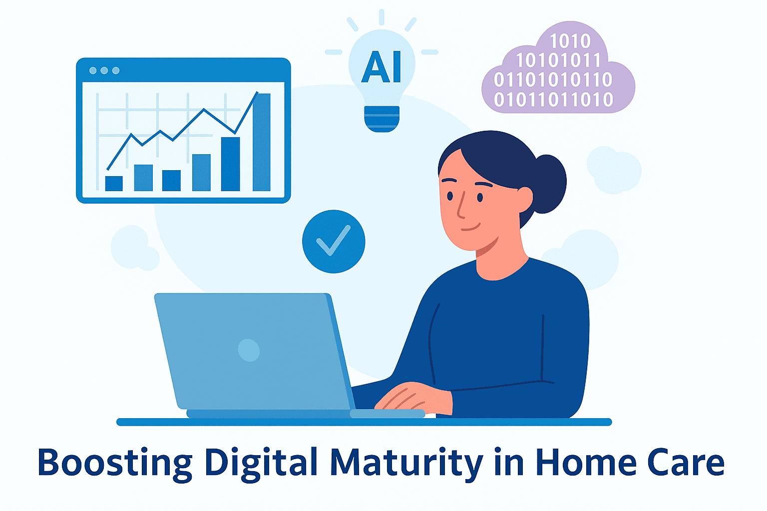 Is Your Organisation Digitally Ready for the Future of Home Care?